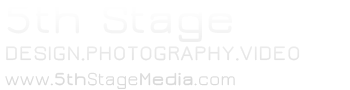 5th Stage Media – print design, photography and video